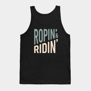 Ropin & Ridin Tank Top